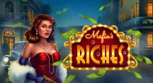 Mafia's Riches
